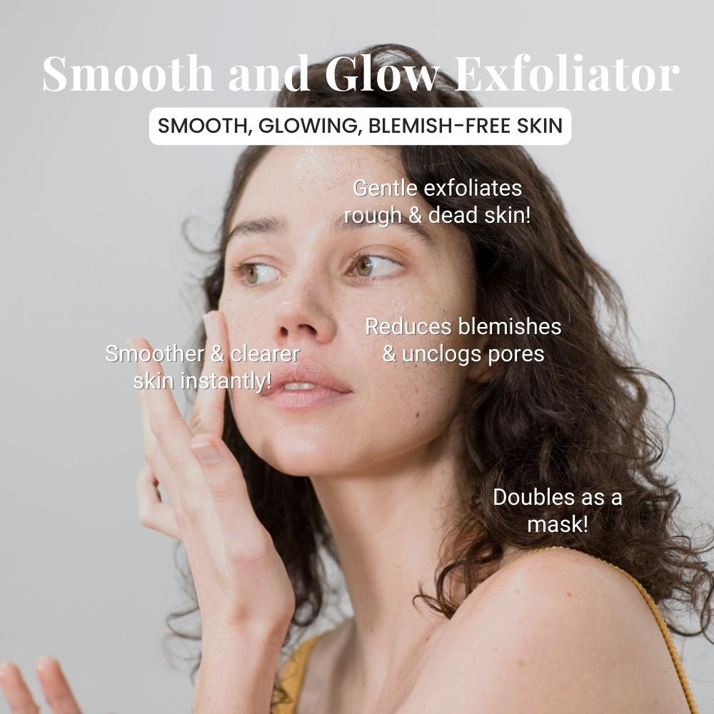 Smooth &amp; Glow Exfoliator